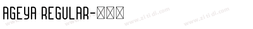 Ageya Regular字体转换